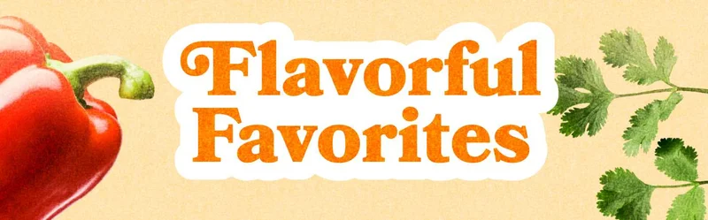 Flavorful Favorites