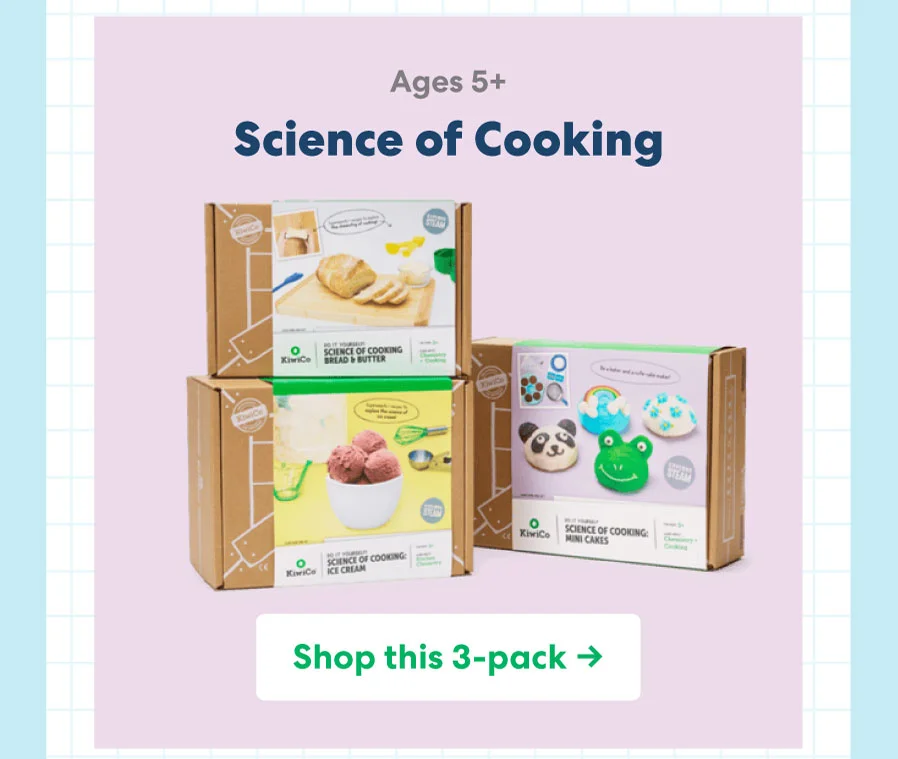 Science of Cooking (Ages 5+) – A 3-pack of kitchen science experiments.