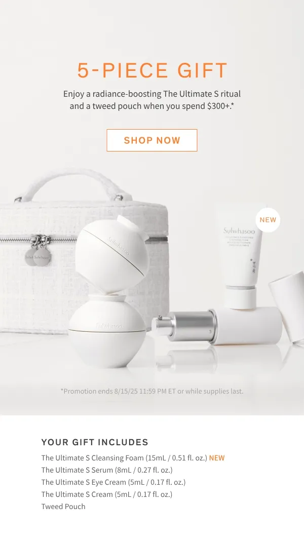 4-piece The Ultimate S gift + pouch with $300+ purchase