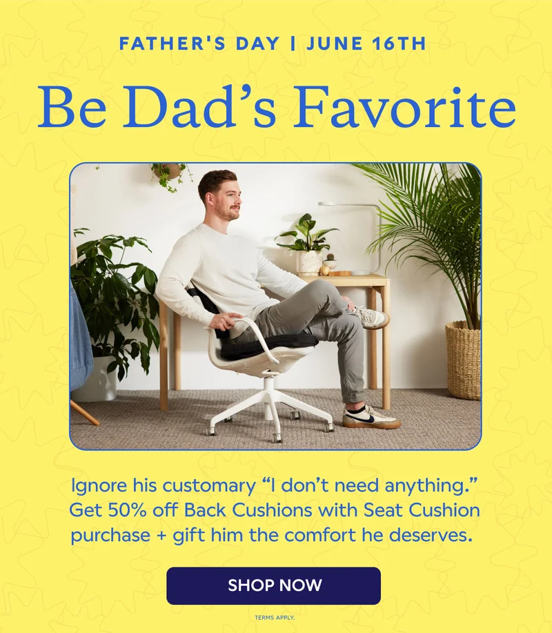 Be Dad's Favorite. SHOP NOW