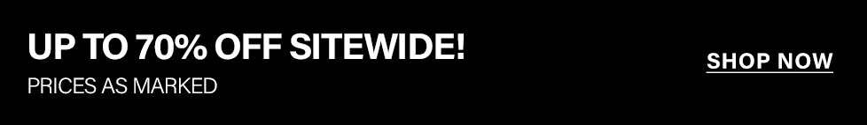Black banner displaying a promotional sitewide sale: "UP TO 70% OFF SITEWIDE! PRICES AS MARKED." Grab these fantastic discounts now!