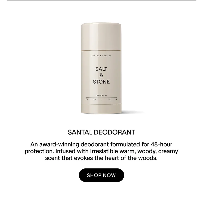 An award-winning deodorant formulated for 48-hour protection. Infused with irresistible warm, woody, creamy scent that evokes the heart of the woods.