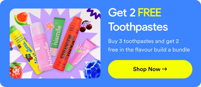 Get 2 FREE Toothpastes. Buy 3 toothpastes and get 2 free in the flavour build a bundle. Shop now