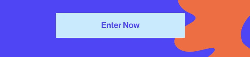 Enter Now