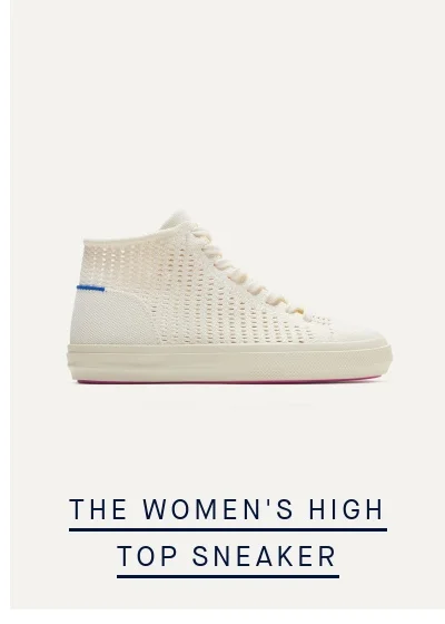 THE WOMEN'S HIGH TOP SNEAKER