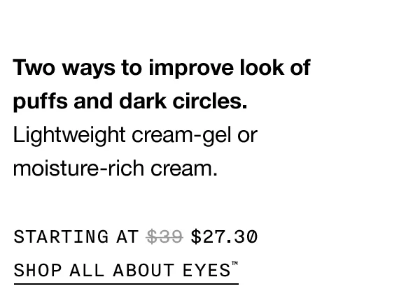 STARTING AT $27.30 | SHOP ALL ABOUT EYES™
