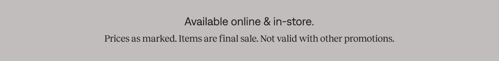 Available online & in-store