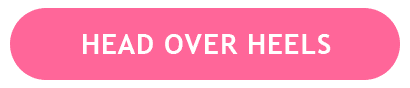 HEAD OVER HEELS