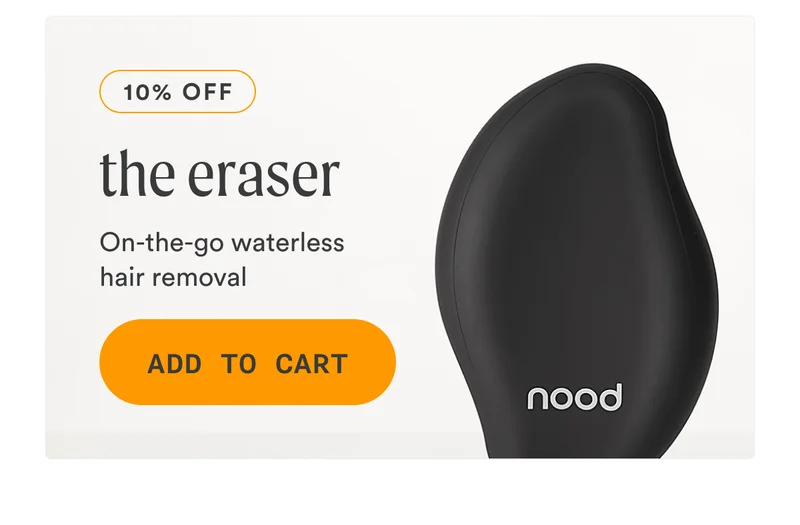 10% off. THE ERASER On-the-go waterless hair removal. Add to cart