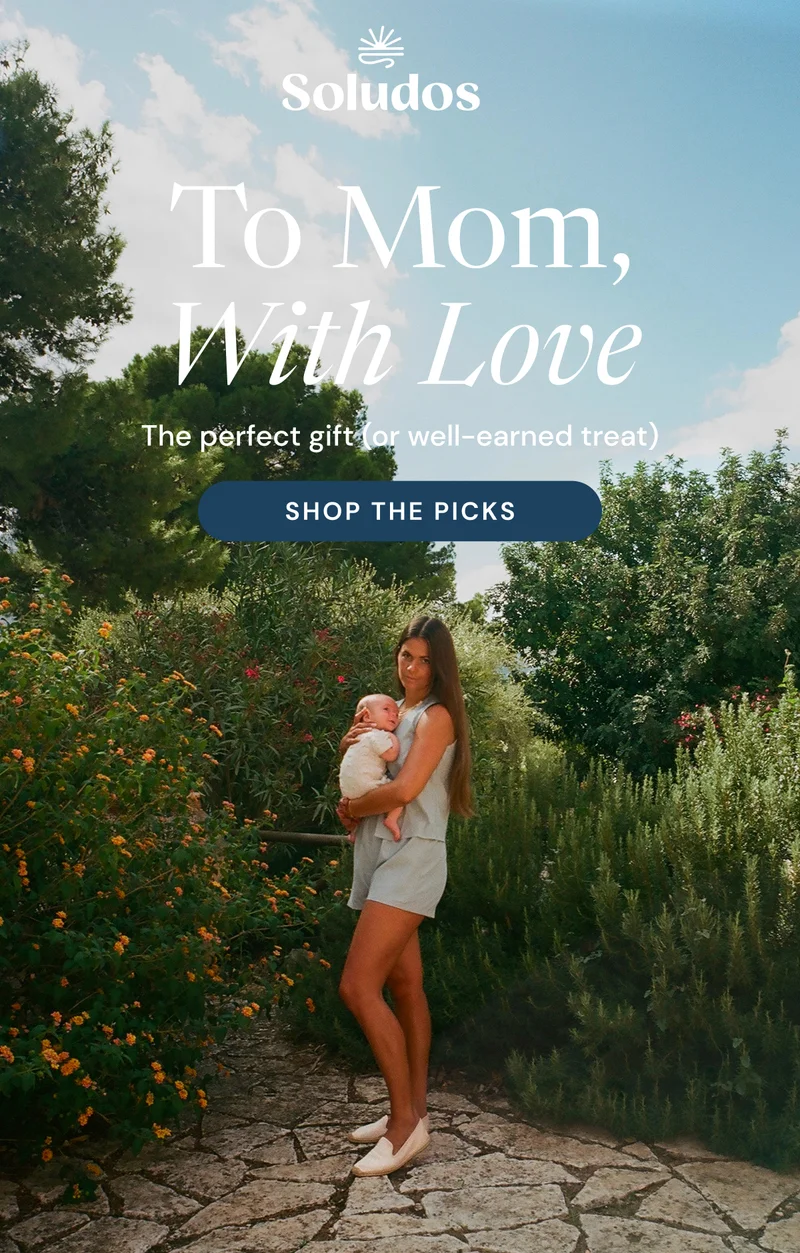 To Mom, With Love. The perfect gift (or well-earned treat) Shop the picks