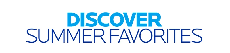 Discover Summer Favorites