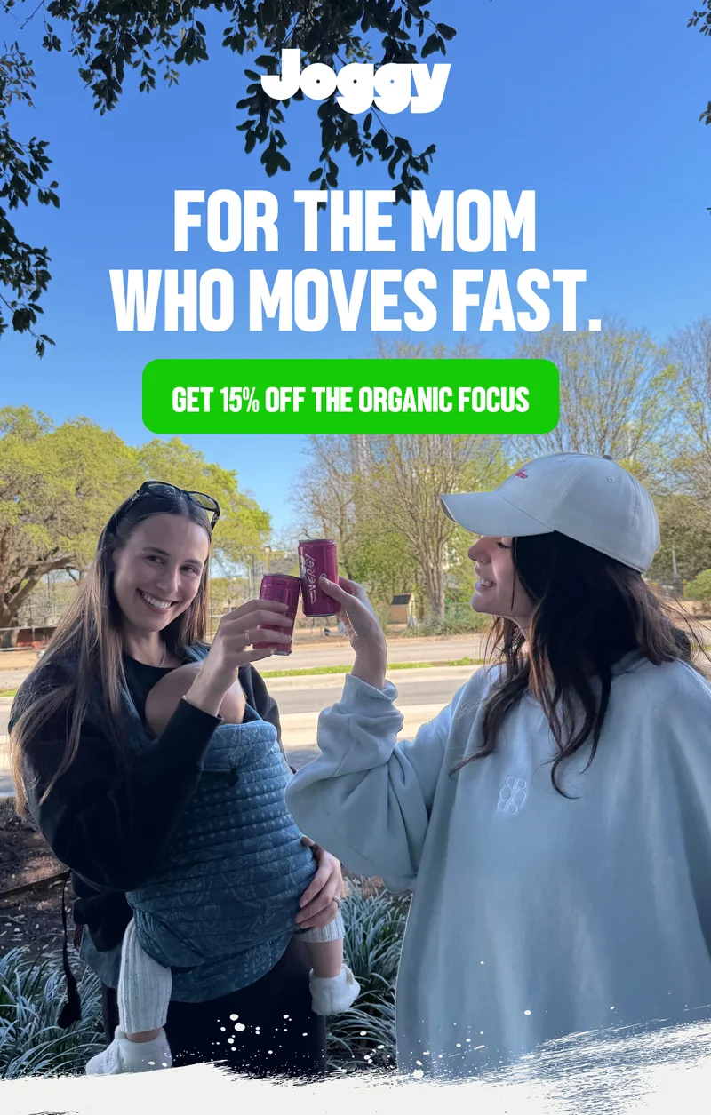 For the mom who moves fast.