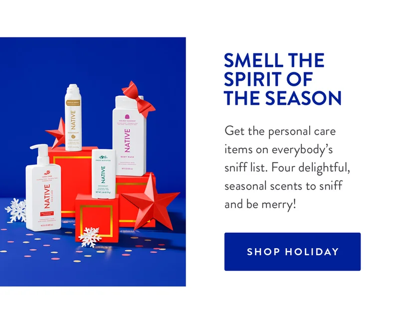 SMELL THE SPIRIT OF THE SEASON | Get the personal care items on everybody's sniff list. Four delightful, seasonal scents to sniff and be merry! | SHOP HOLIDAY