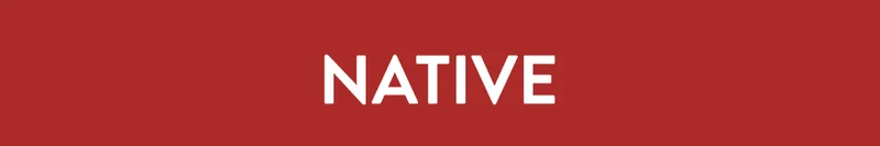 NATIVE