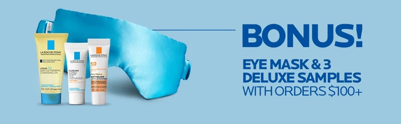 Plus today only get a bonus eye mask & 3 deluxe samples with orders $100+