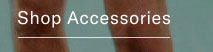 shop accessories