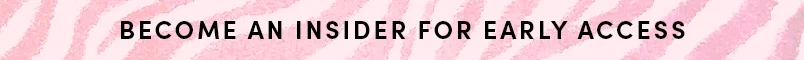 Become an Insider and get exclusive perks
