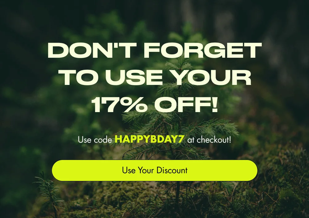 Don't Forget to Use Your 17% Off! Use code HAPPYBDAY7 at checkout! Use Your Discount