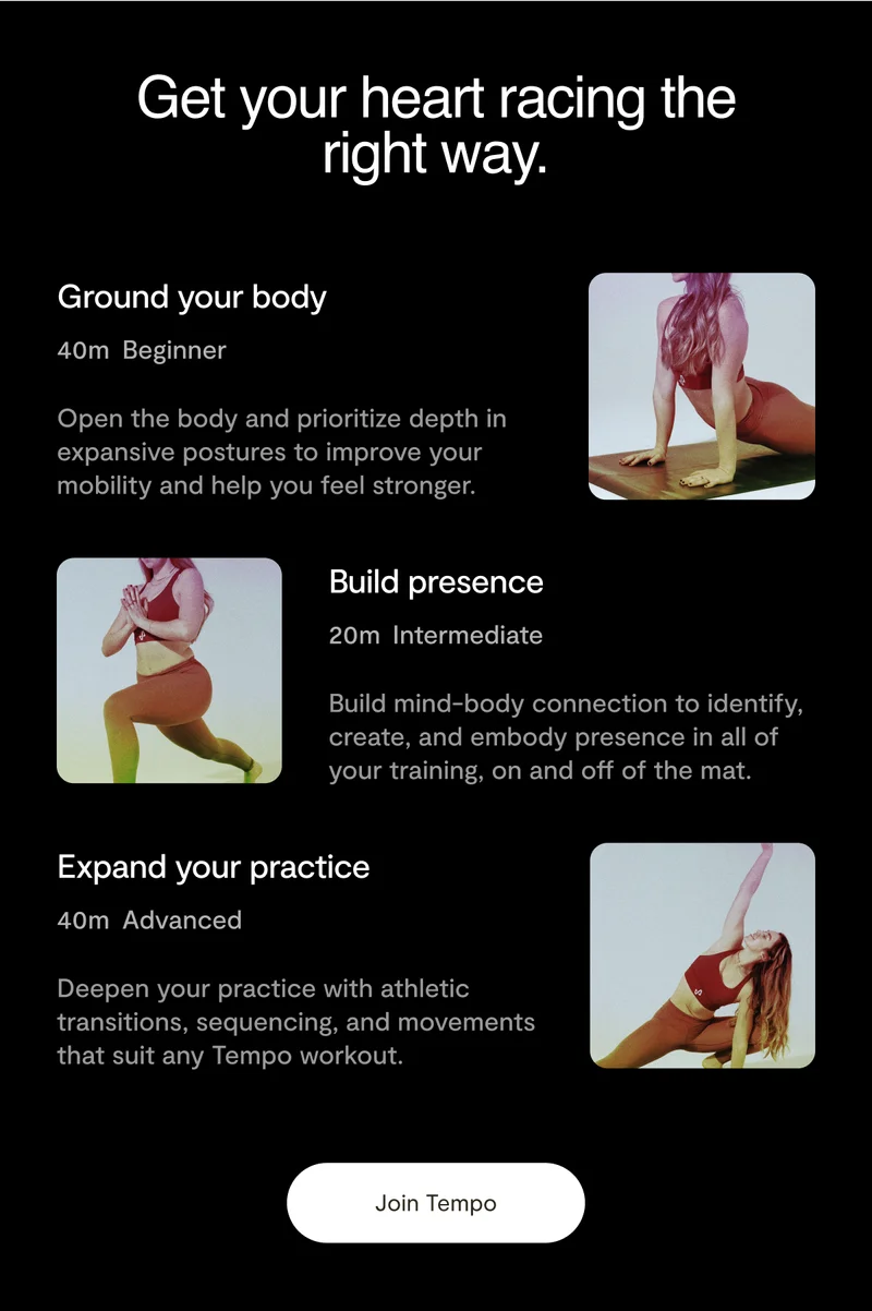 "Get your heart racing the right way." with 3 yoga classes and descriptions and a 'Join Tempo' button