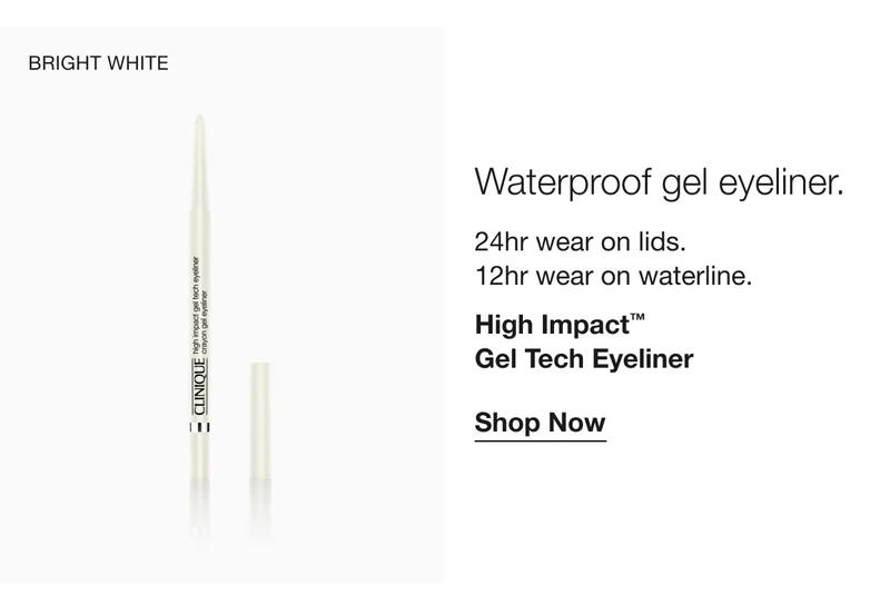 BRIGHT WHITE | Waterproof gel eyeliner. | 24hr wear on lids.  12hr wear on waterline. | High Impact™ Gel Tech Eyeliner | Shop Now