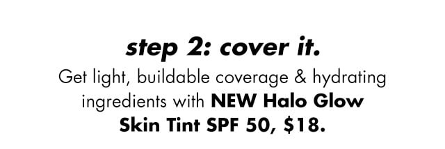 Step 2: Cover it