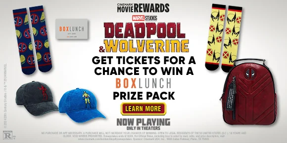 DEADPOOL & WOLVERINE - GET TICKETS FOR A CHANCE TO WIN A BOX LUNCH PRIZE PACK | LEARN MORE >