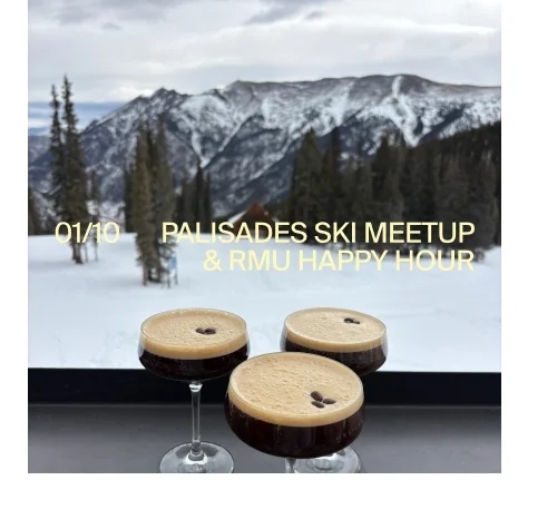 RSVP to Palisades Ski Meetup & RMU Happy Hour