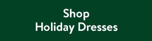 Shop Holiday Dresses