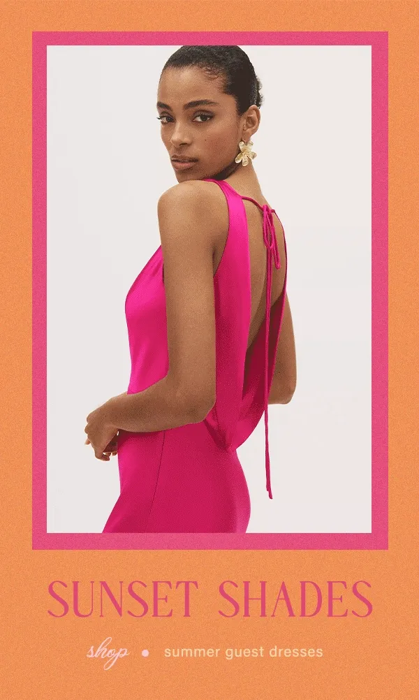 Sunset shades. Shop summer guest dresses.