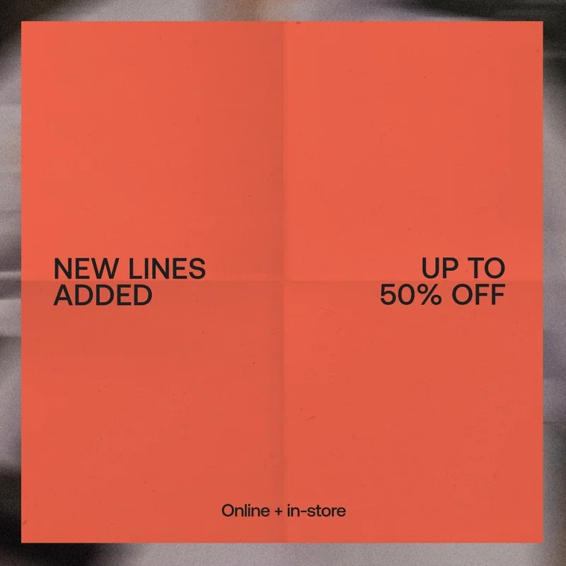 New lines added | Up to 50% off