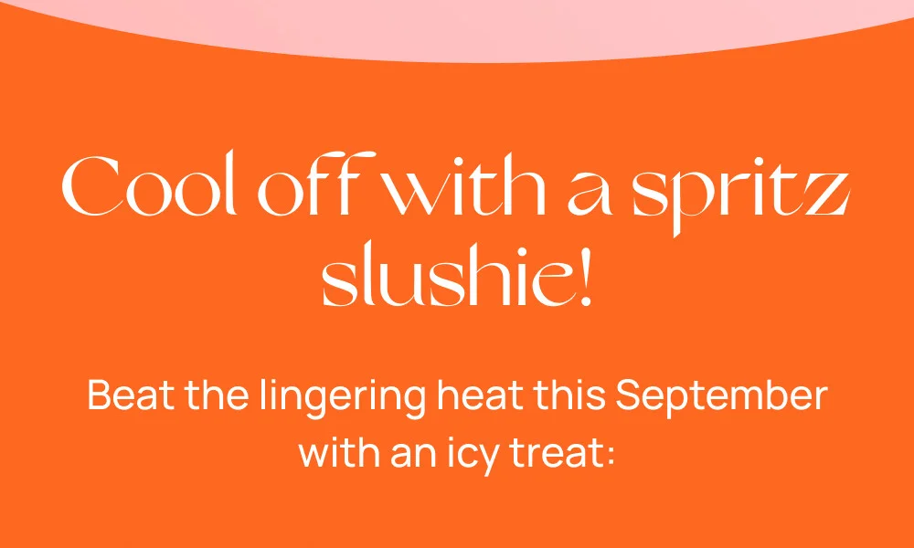 Cool off with a spritz slushie!
