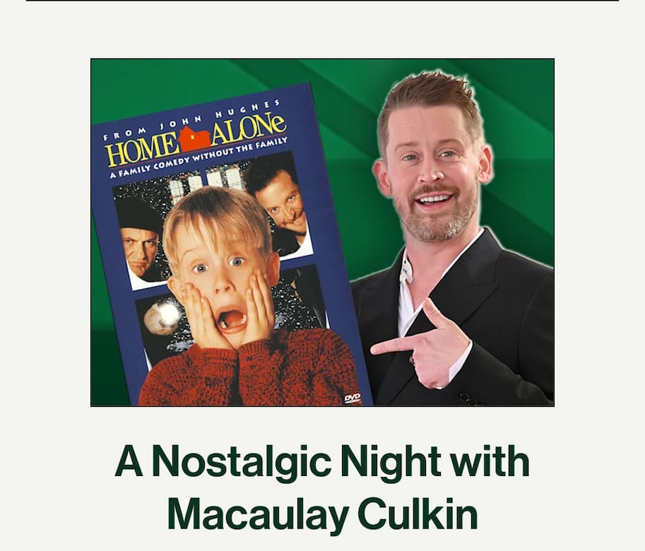 A Nostalgic Night with Macauley Culkin