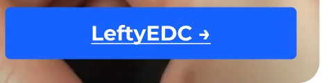 LeftyEDC →