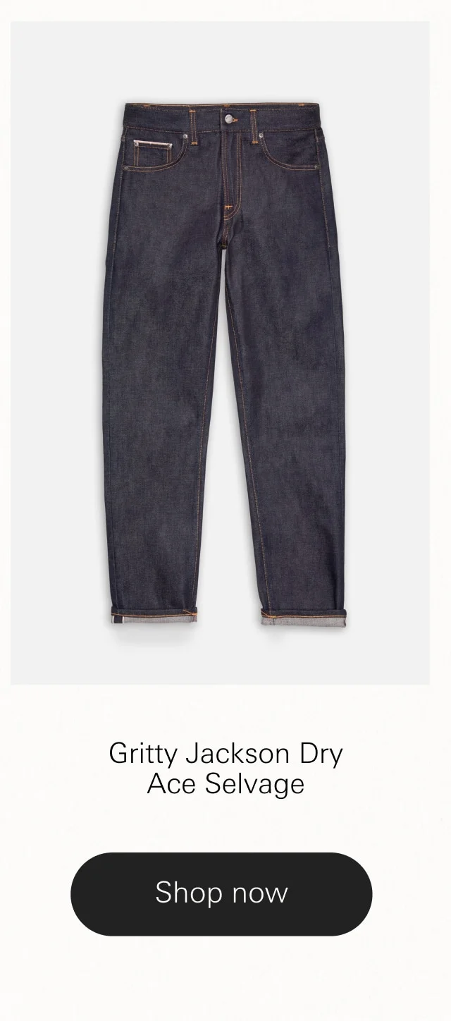 Gritty Jackson Dry Ace Selvage