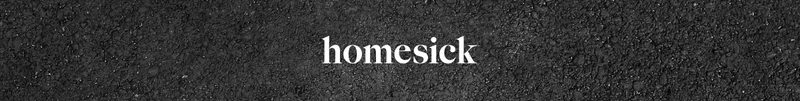 Homesick
