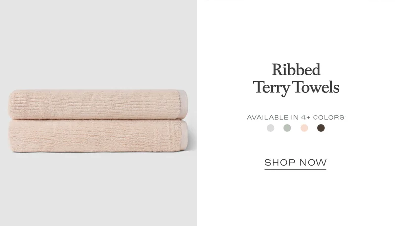 Ribbed Terry Towels - Shop Now