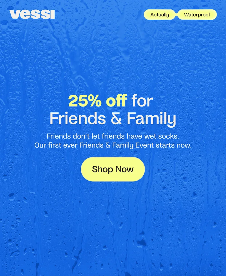 Friends and Family Event