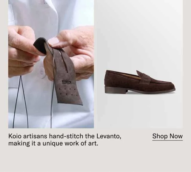 Koio artisans hand-stitch the Levanto, making it a unique work of art. Shop Now