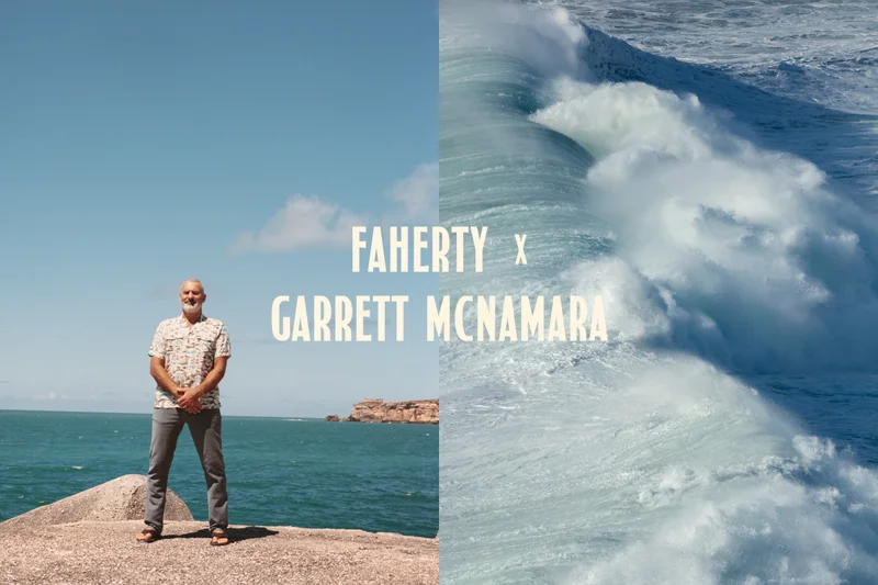 Faherty x Garrett McNamara