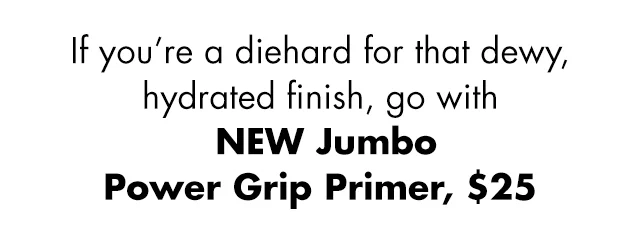 New Jumbo Power Grip Primer