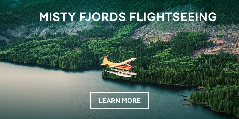 Rainforest & Totem Park Nature Hike – Click to View Cruises & Book Now Misty Fjords Flightseeing – Click to View Cruises & Book Now