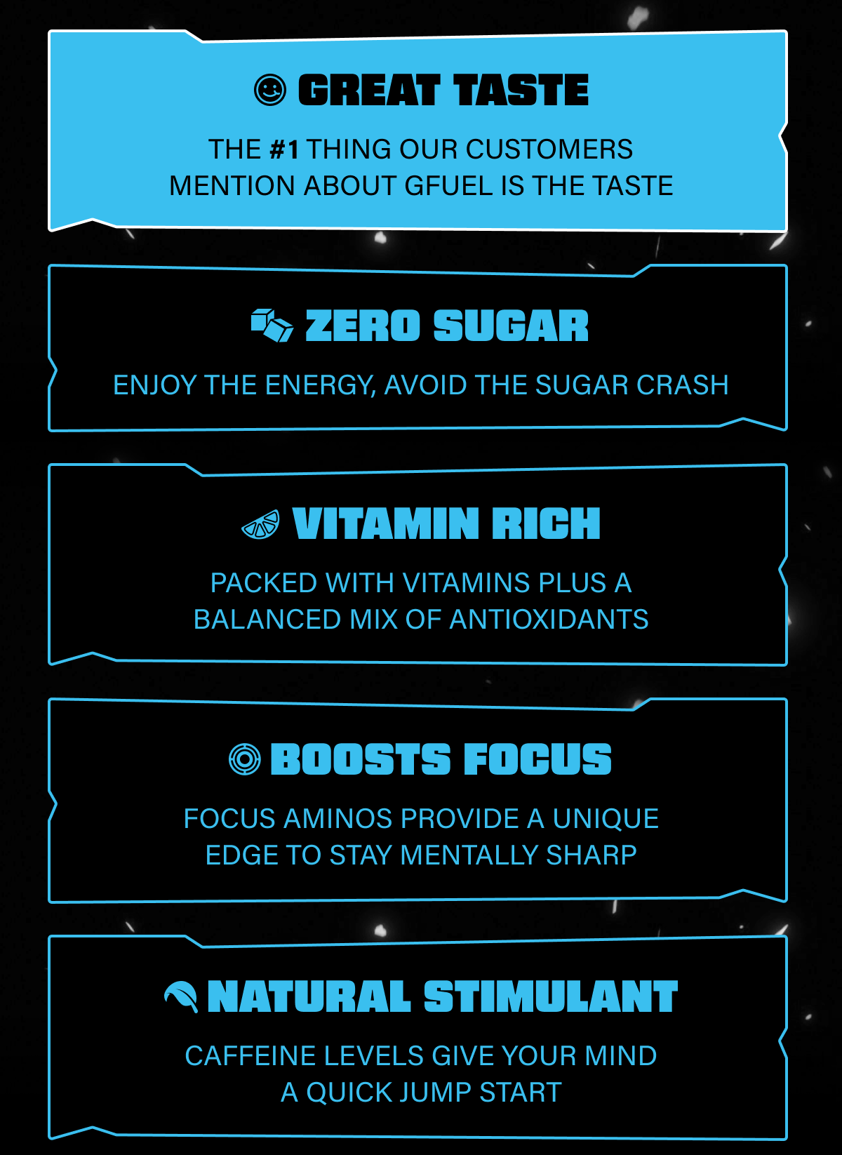 Great Taste, Zero Sugar, Vitamin Rich, Boosts Focus, Natural Stimulant
