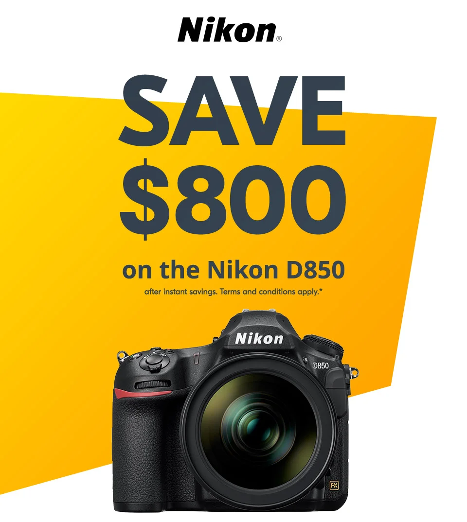 Nikon | Save up to $800 on the Nion D850 after instant savings. Terms and conditions apply.*