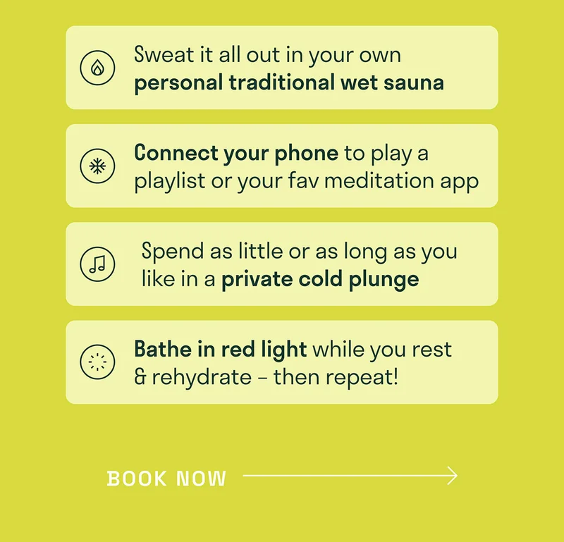 Sweat it all out in your personal traditional wet sauna. Connect your phone to play a playlist of your favorite meditation.