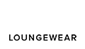LOUNGEWEAR