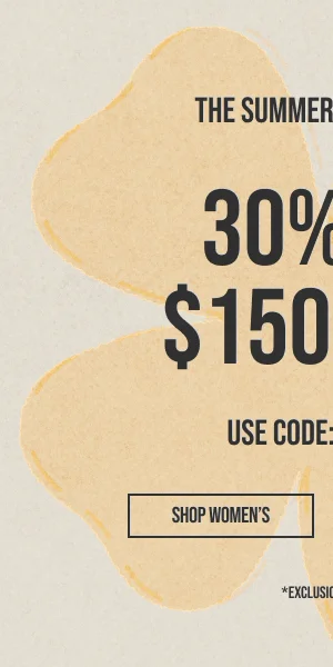 30% off $150 Shop Women