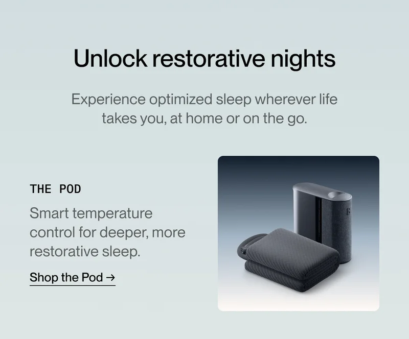 Unlock restorative nights | The Pod