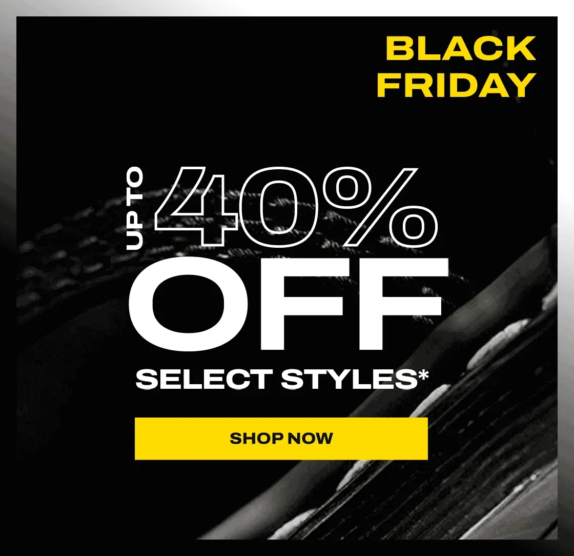 Shop the Black Friday sale up to 40% off
