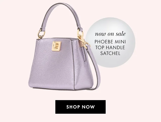 now on sale Phoebe Mini Top Handle Satchel Shop Now