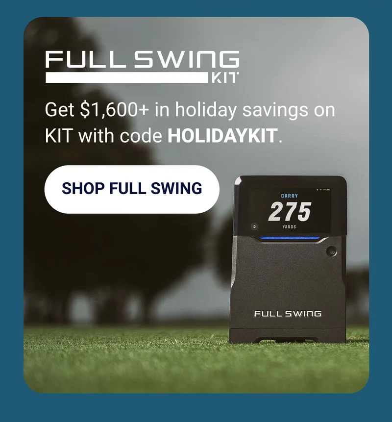 Full Swing. Get $1,600+ in holiday savings on Kit with code HOLIDAYKIT. Shop Full Swing.